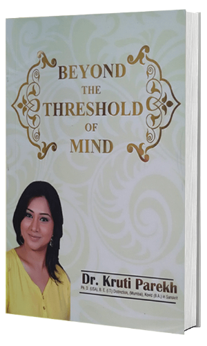 Beyond the threshold of mind by Dr Kruti Parekh Famous female mind illusionist